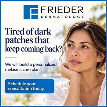 Frieder Dermatology melasma care graphic showing a woman with mild cheek pigmentation and an invitation to schedule a personalized treatment consultation.